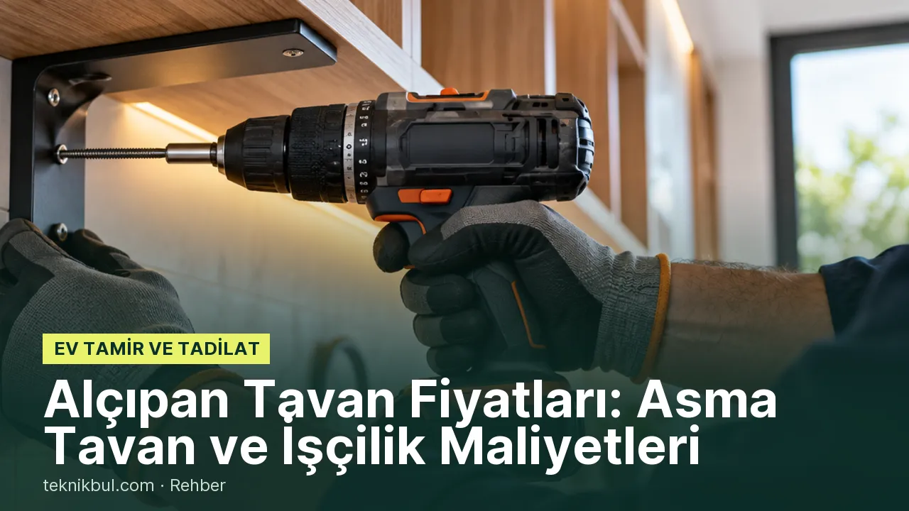 Alçıpan Tavan Fiyatları: Asma Tavan ve İşçilik Maliyetleri